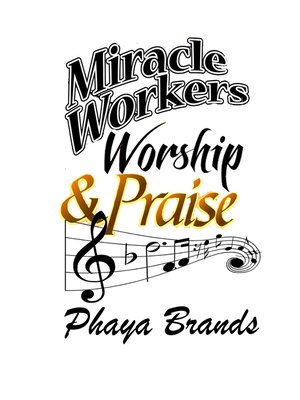 cover image of Miracle Workers Praise and Worship